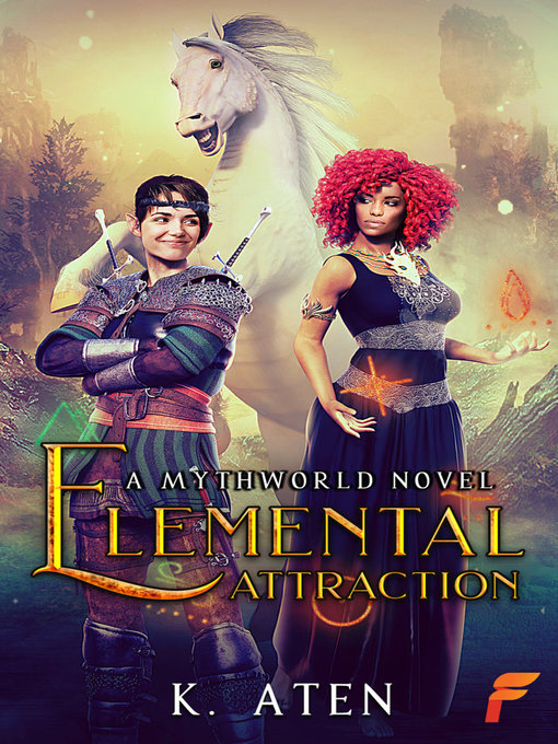 Title details for Elemental Attraction by K. Aten - Available